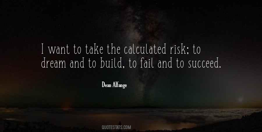I Want To Succeed Quotes #1417871