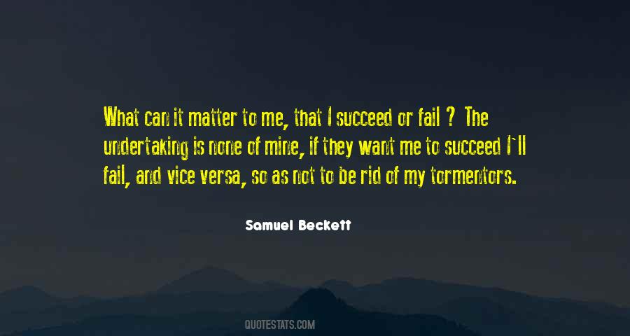 I Want To Succeed Quotes #1453028