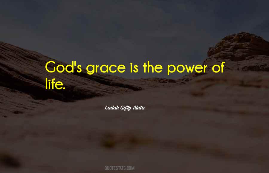 Power Of Grace Quotes #1176830