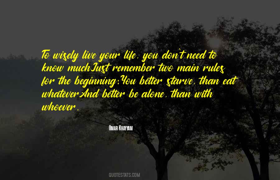 Eat Alone Quotes #257014