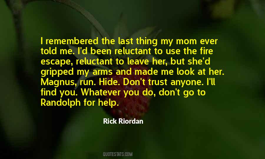 Help And Trust Quotes #1004189