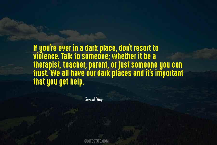 Help And Trust Quotes #1425559