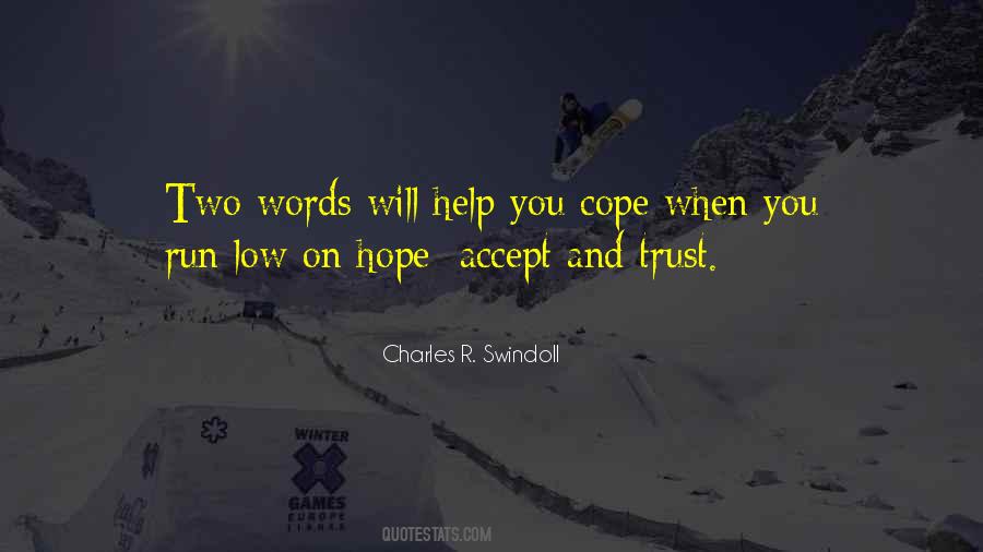 Help And Trust Quotes #1827329
