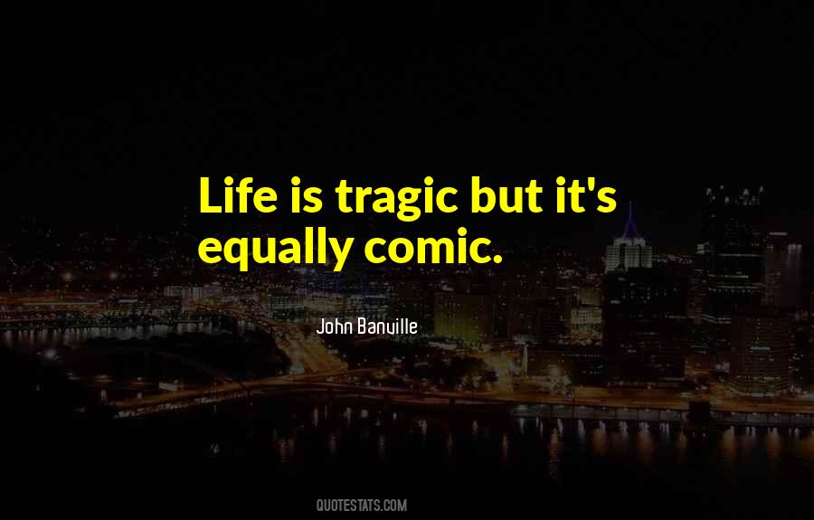 Comic Life Quotes #482860