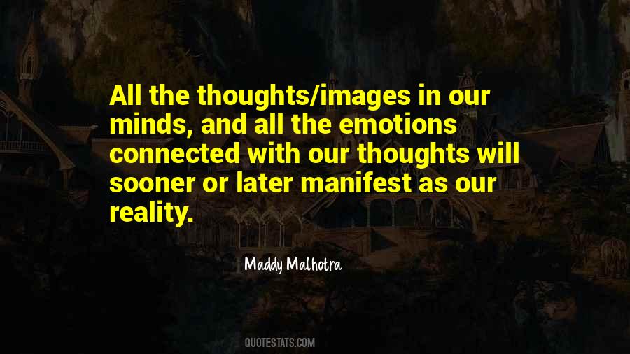 Emotions And Thoughts Quotes #1174522
