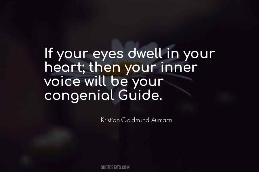 Guide Your Heart Quotes #463930