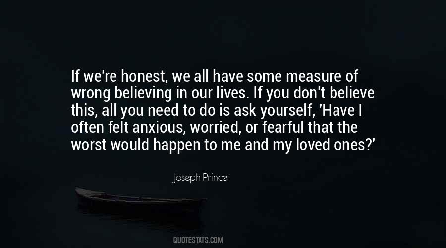 My Loved Ones Quotes #1795125