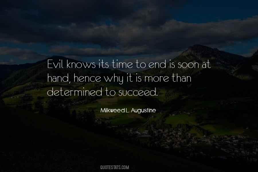 Its Time To End Quotes #1232526