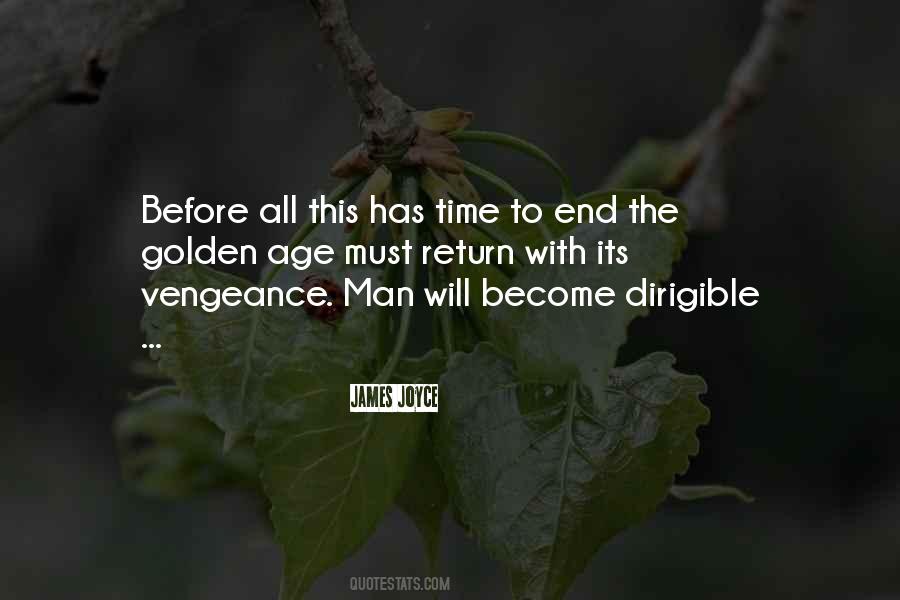 Its Time To End Quotes #1352996
