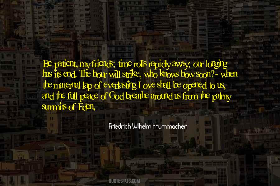 Its Time To End Quotes #1616811
