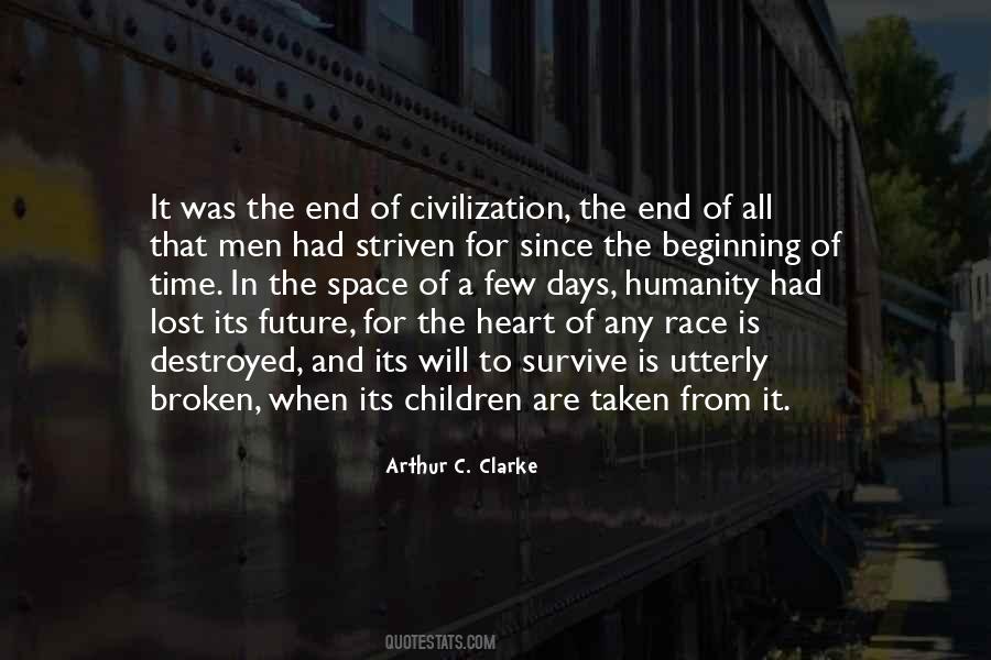 Its Time To End Quotes #1879260