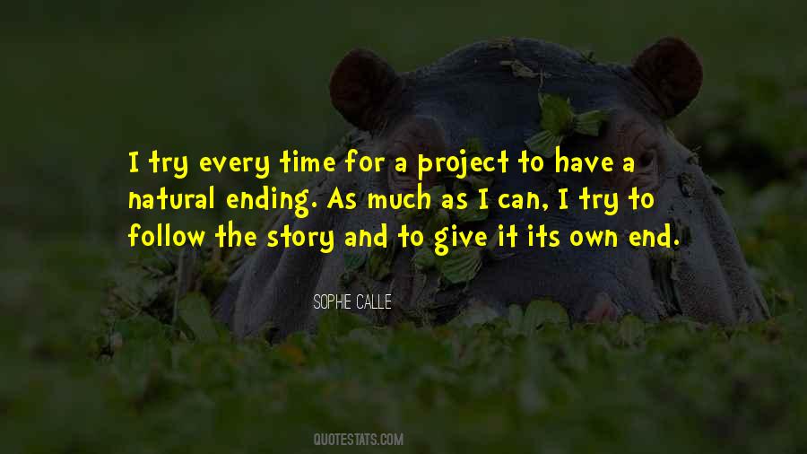 Its Time To End Quotes #398911