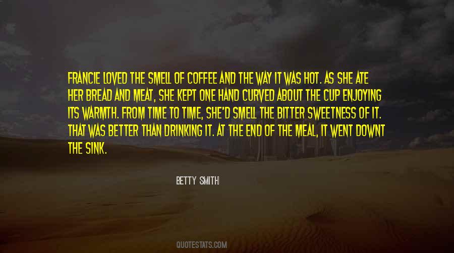 Its Time To End Quotes #425963