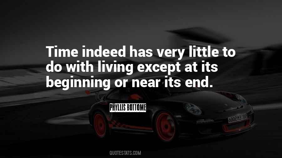 Its Time To End Quotes #663318