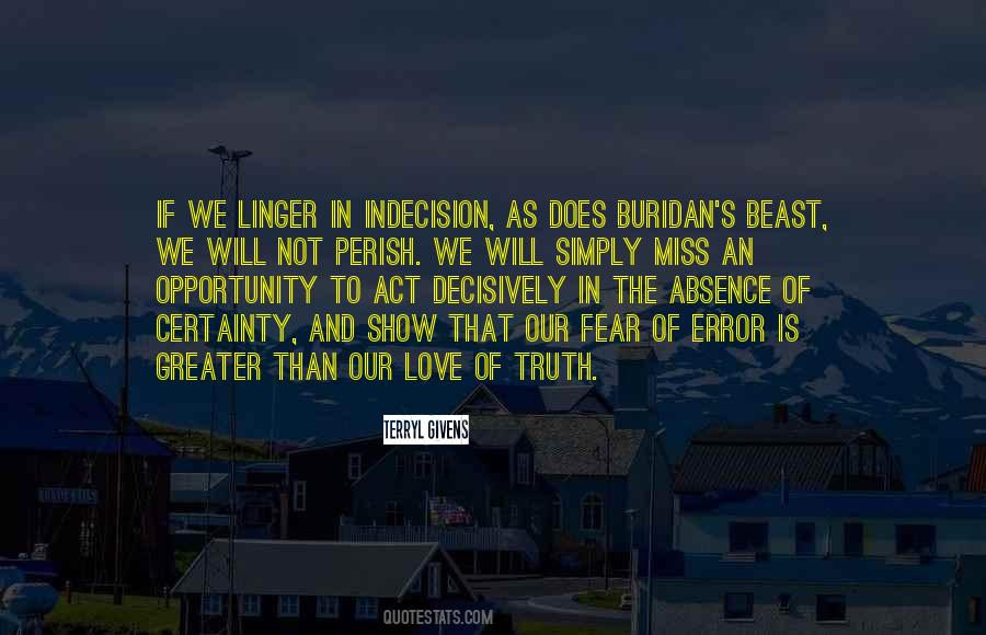 In The Absence Of Truth Quotes #1127572