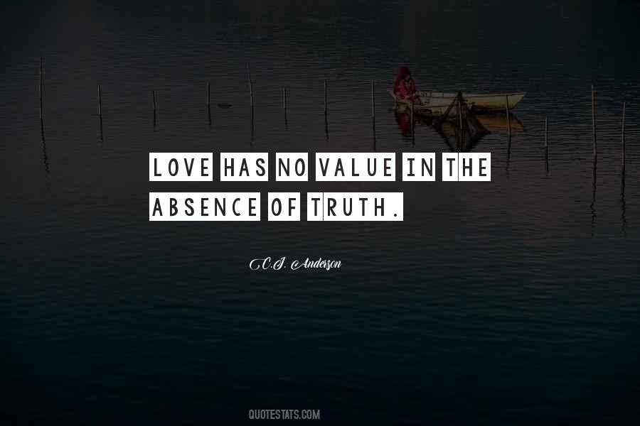 In The Absence Of Truth Quotes #689083