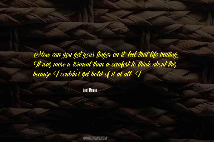I Can Comfort You Quotes #110635