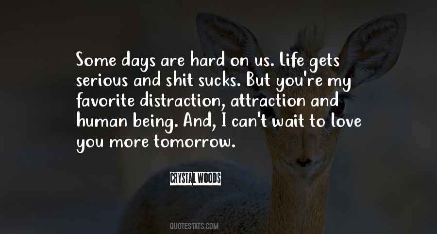 I Can Comfort You Quotes #1423066