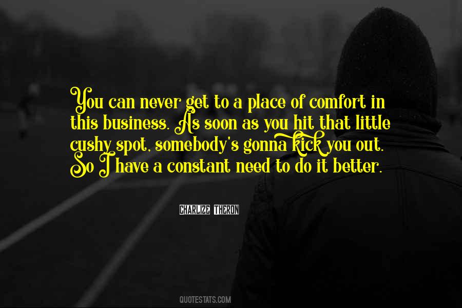I Can Comfort You Quotes #820405