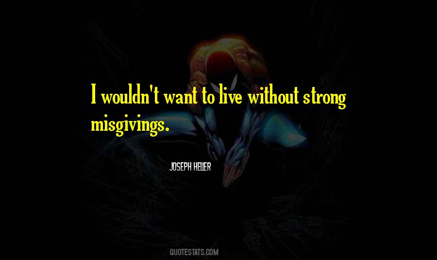 Even How Strong You Are Quotes #2363