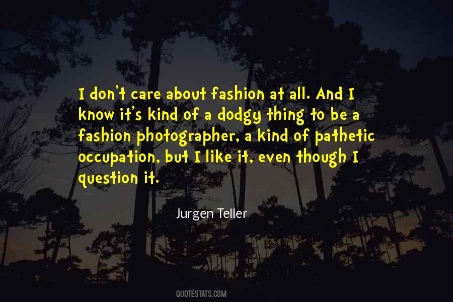 About Fashion Quotes #1524770