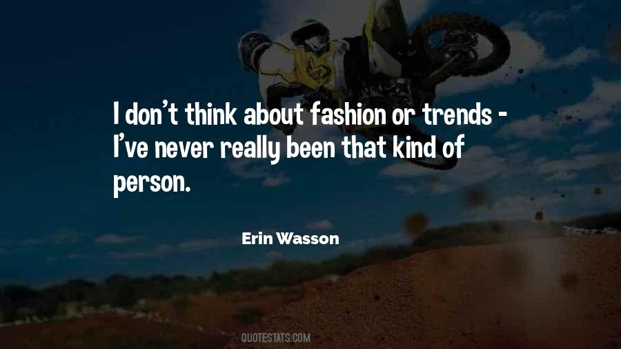 About Fashion Quotes #1765487