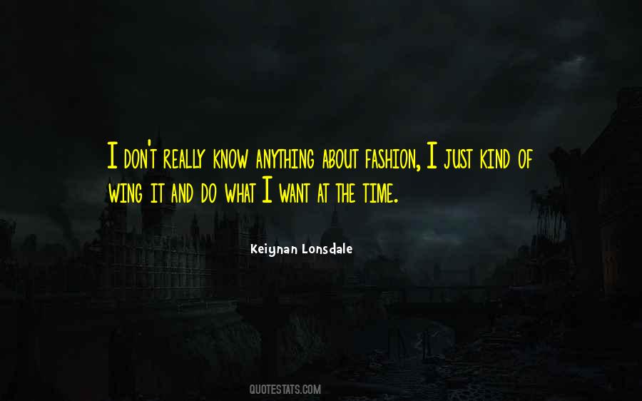 About Fashion Quotes #514628
