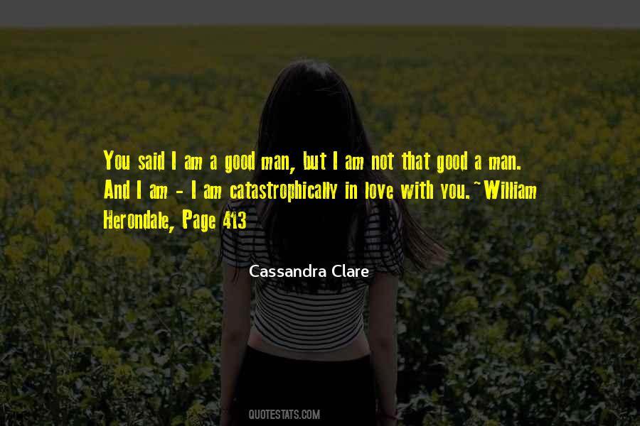 I Am Not A Good Man Quotes #1720799