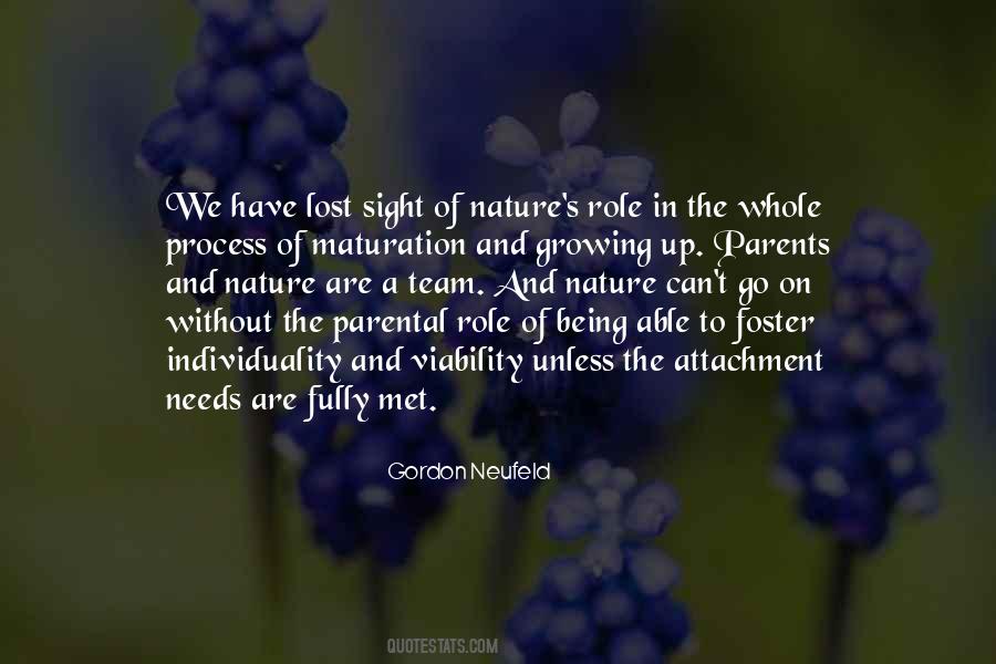 We Are Growing Up Quotes #1127795