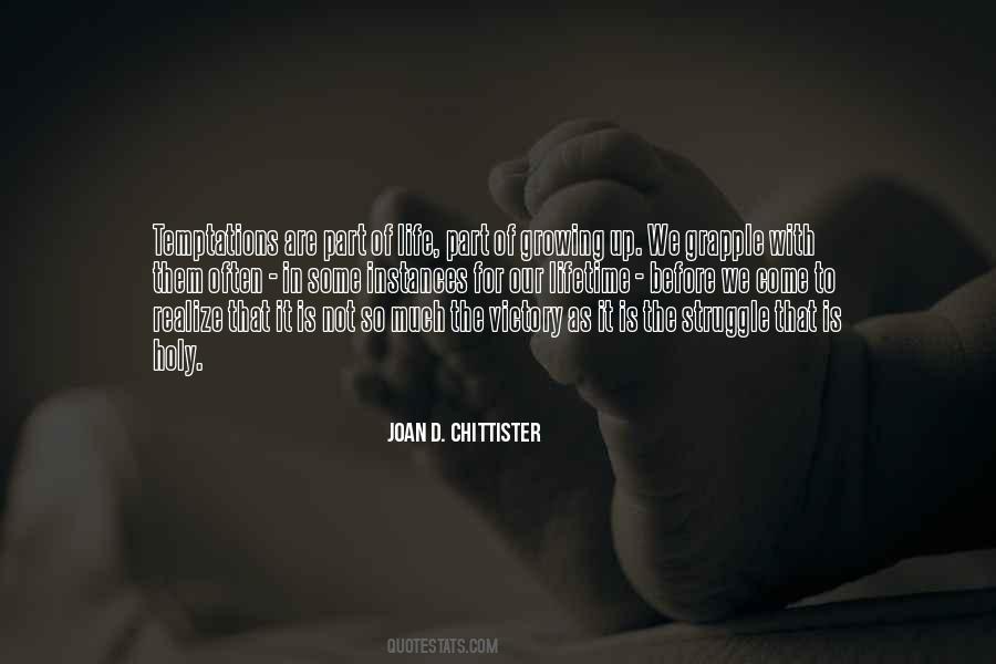 We Are Growing Up Quotes #1178747