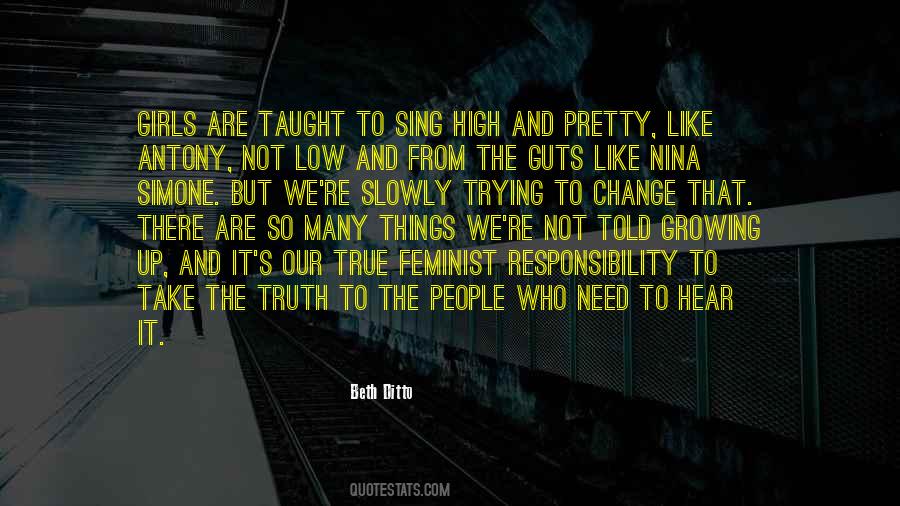 We Are Growing Up Quotes #1507108