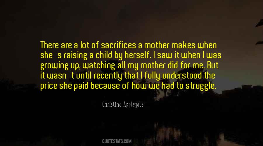 We Are Growing Up Quotes #46982