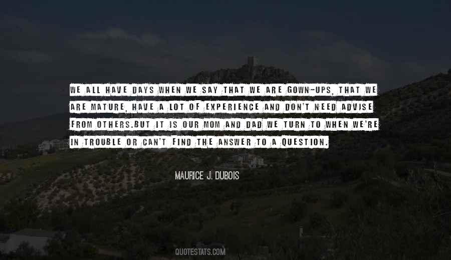 We Are Growing Up Quotes #691969