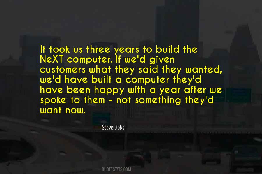 Happy With What We Have Quotes #1588510