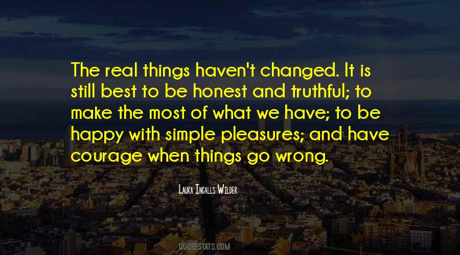 Happy With What We Have Quotes #928738
