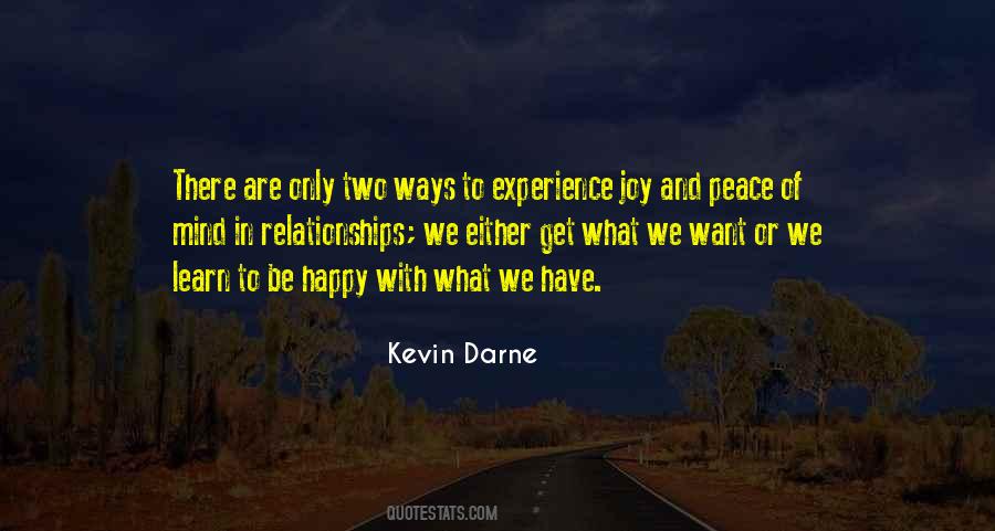 Happy With What We Have Quotes #930560