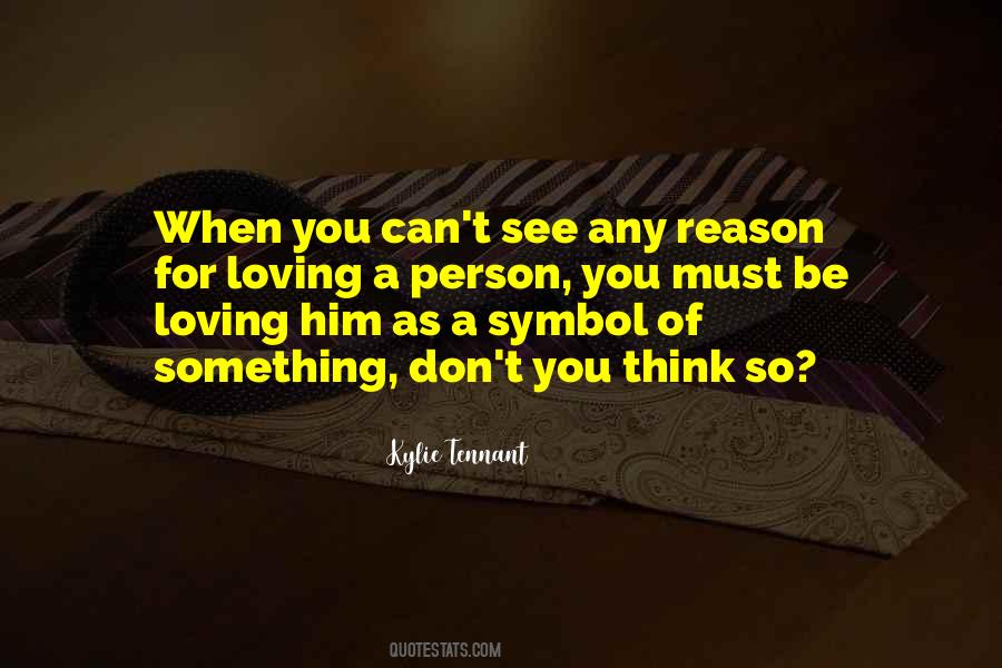 You Think So Quotes #1022169