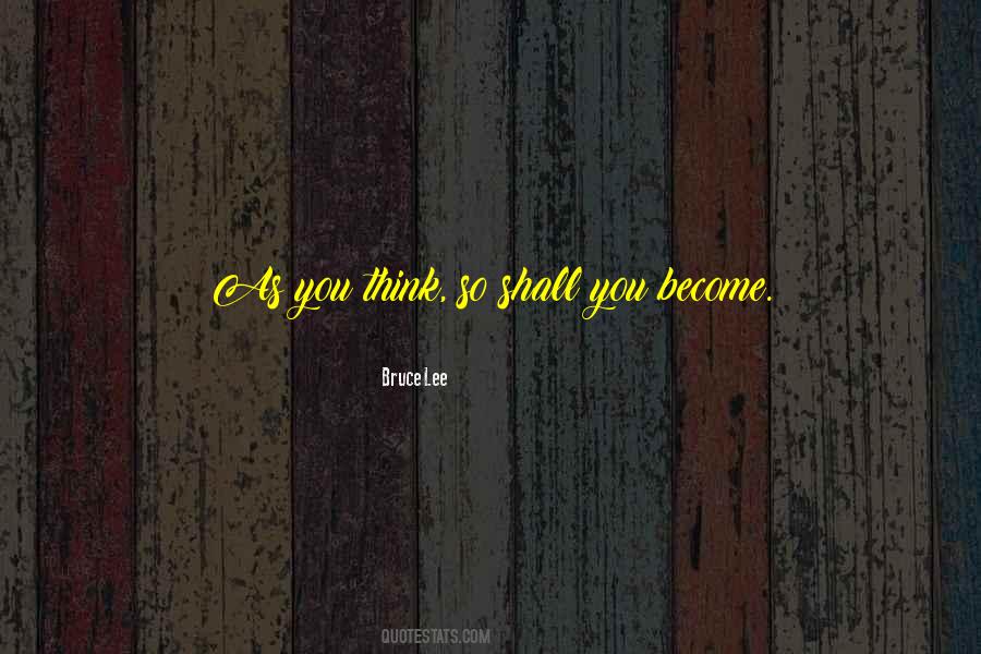 You Think So Quotes #1454573