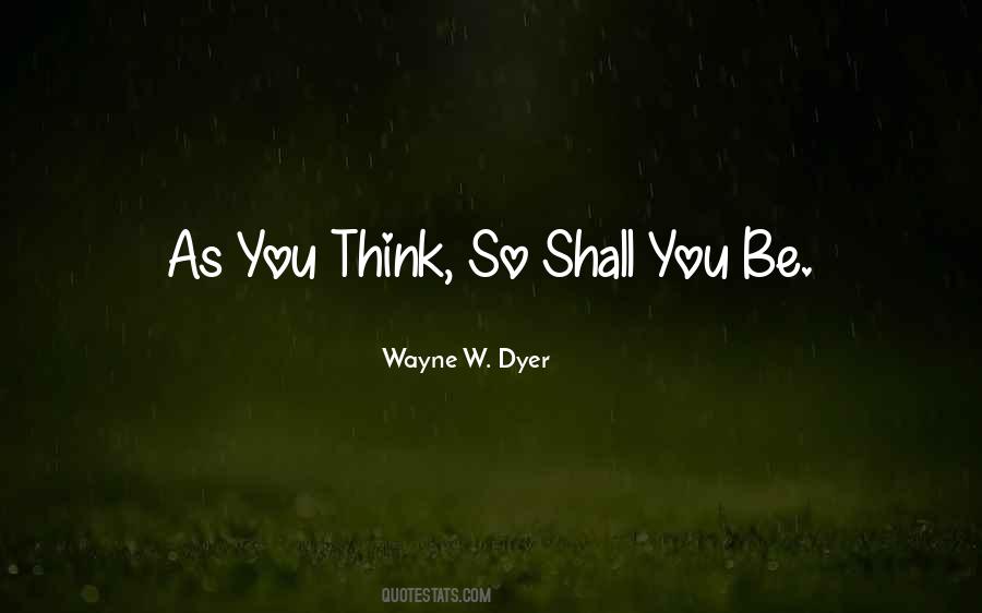 You Think So Quotes #1720510