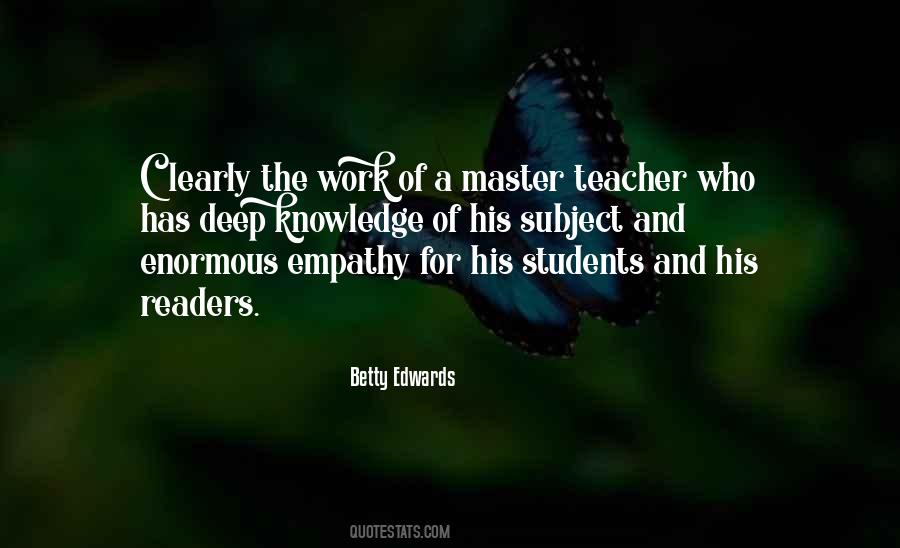 Teacher Knowledge Quotes #1062466