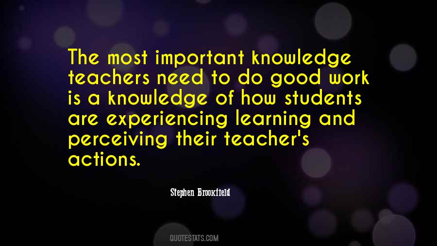 Teacher Knowledge Quotes #1599711