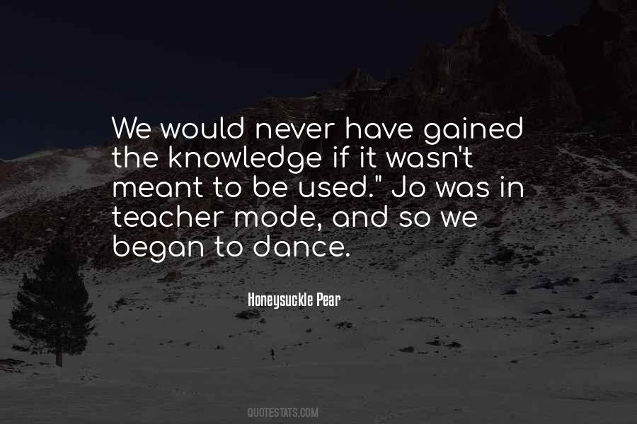 Teacher Knowledge Quotes #930622