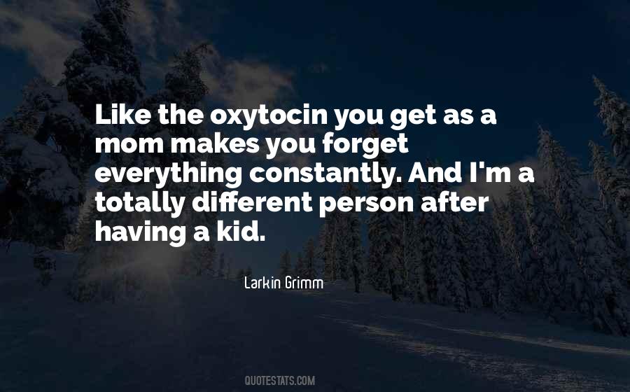 Having Kid Quotes #959652