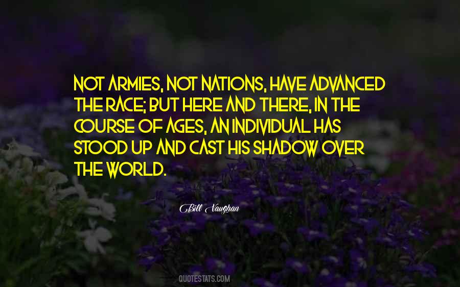 Cast No Shadow Quotes #1221577