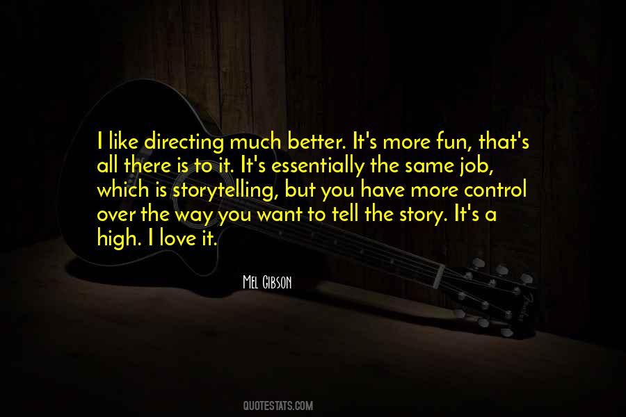 Like A Love Story Quotes #1723862