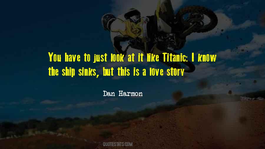 Like A Love Story Quotes #709344