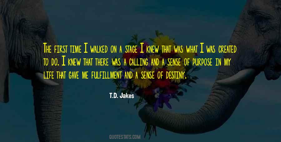 Stage Of My Life Quotes #1334738