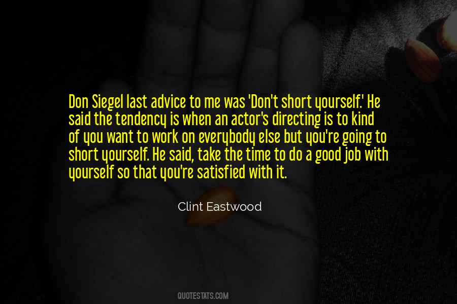 Satisfied With Yourself Quotes #1670975