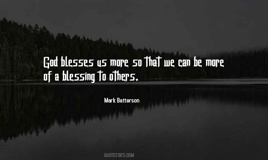 God Blesses You Quotes #1111232