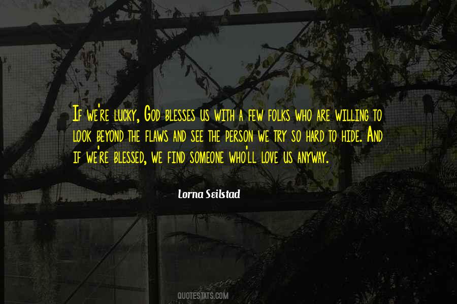 God Blesses You Quotes #1279813